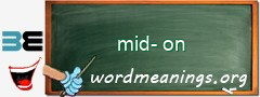 WordMeaning blackboard for mid-on